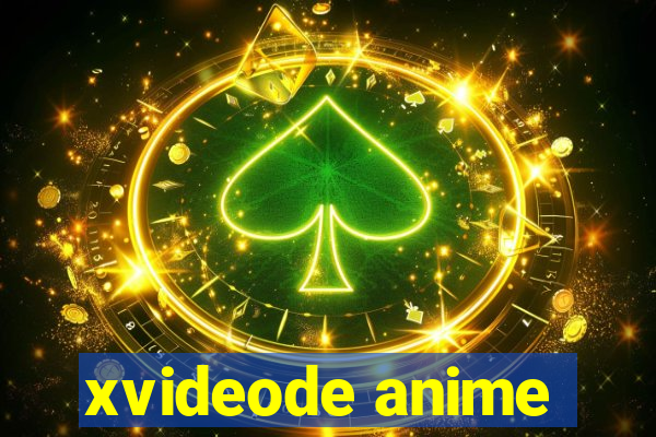 xvideode anime